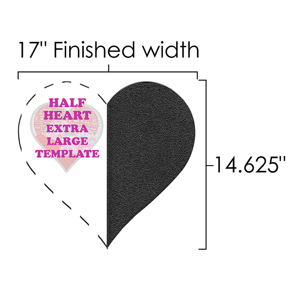 Half Heart Template, XL | Martelli Enterprises