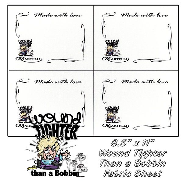 Quilt Labels--Wound Tighter Than A Bobbin (4 per 8.5" x 11" sheet)
